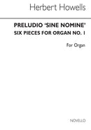 Six pieces for organ, No. 1: Preludio Sine Nomine