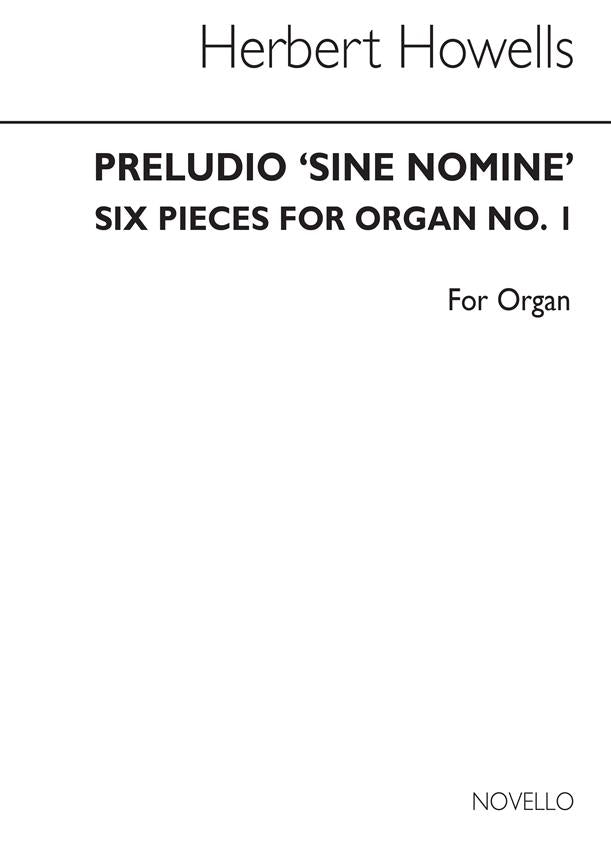 Six pieces for organ, No. 1: Preludio Sine Nomine