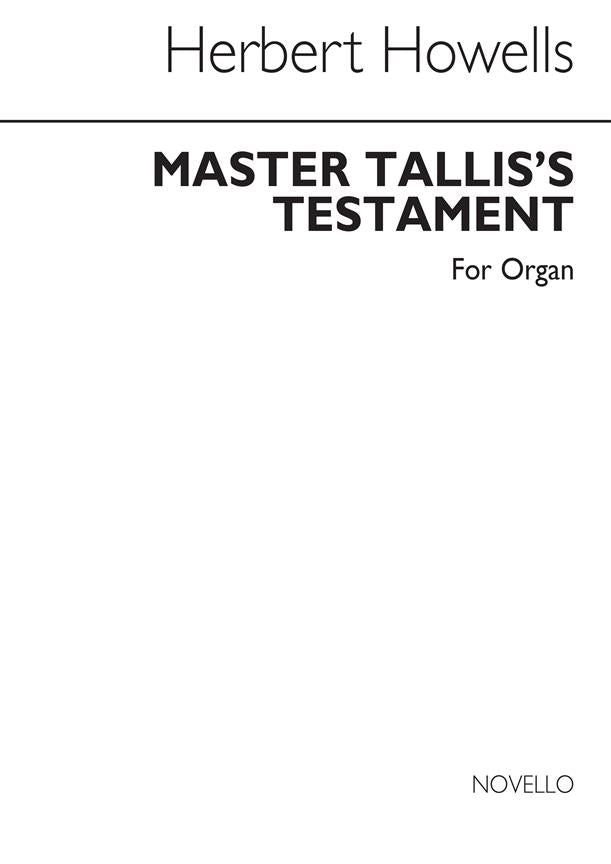 Six pieces for organ, No. 3: Master Tallis's Testament