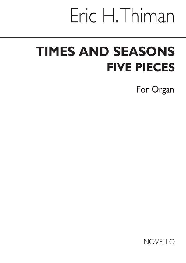 Times And Seasons - Five Pieces For Organ
