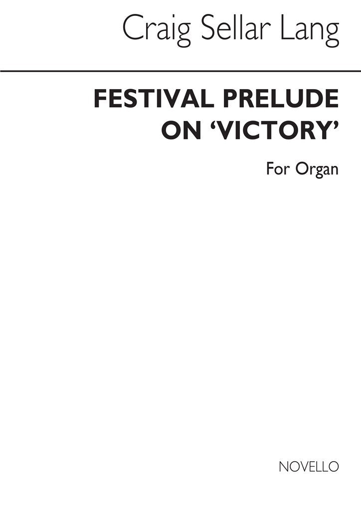 Festival Prelude On Victory for Organ