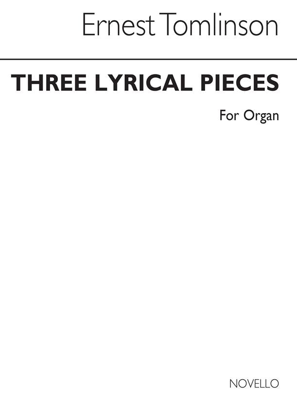 Three Lyrical Pieces for Organ