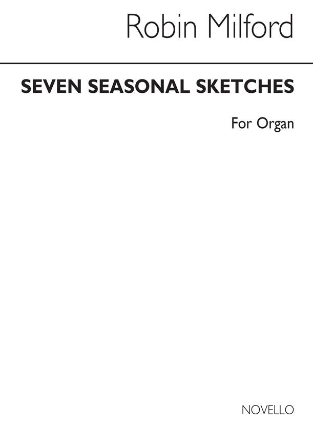 Seven Seasonal Sketches