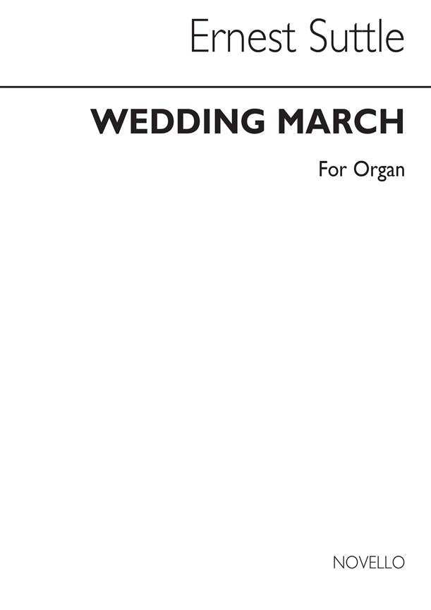 Wedding March for Organ