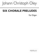 Six Chorale Preludes