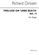 Prelude On 'Urbs Beata' Organ