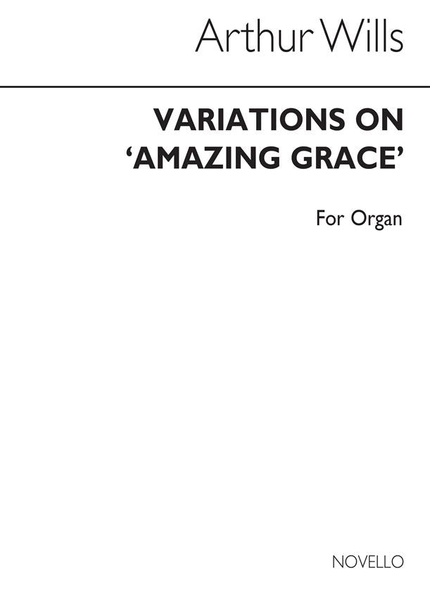 Variations On Amazing Grace & Toccata for