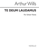 Te Deum for Unison Voices