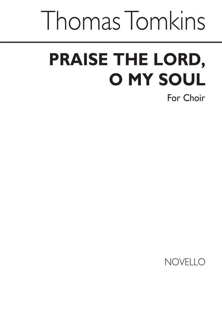 Praise The Lord, O My Soul