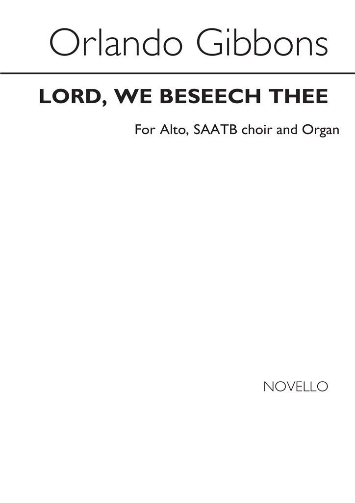 Lord We Beseech Thee