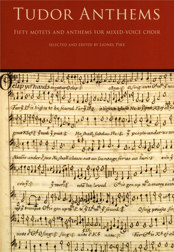 Tudor Anthems: Fifty Motets and Anthems For Mixed