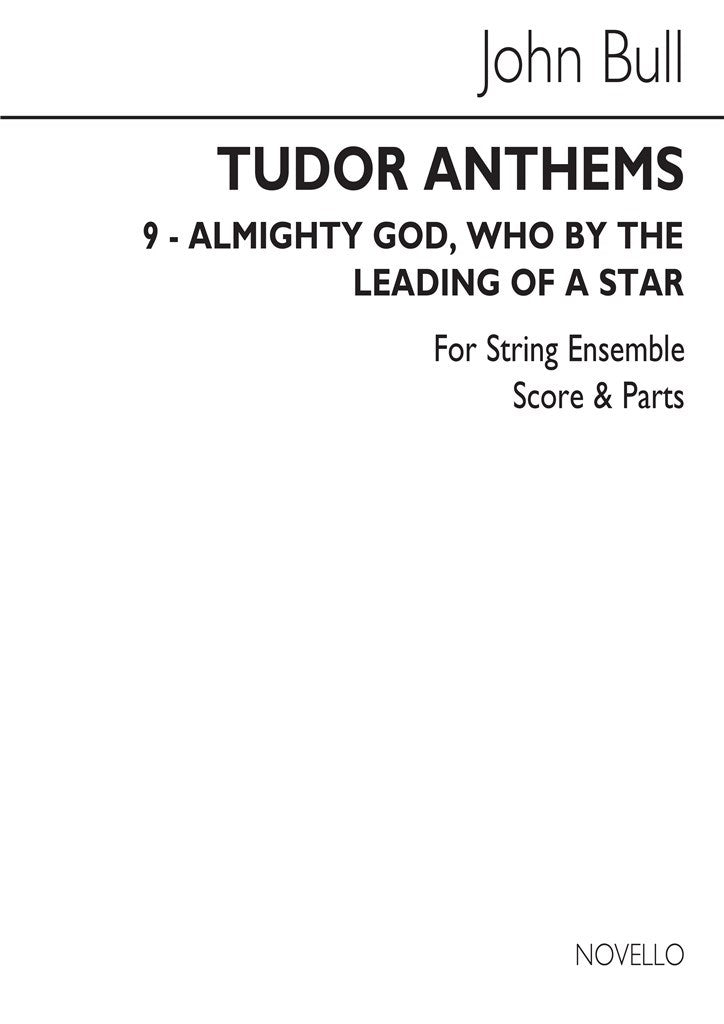 Almighty God Who By The Leading of A Star (Tudor Anthems) (String Ensemble)