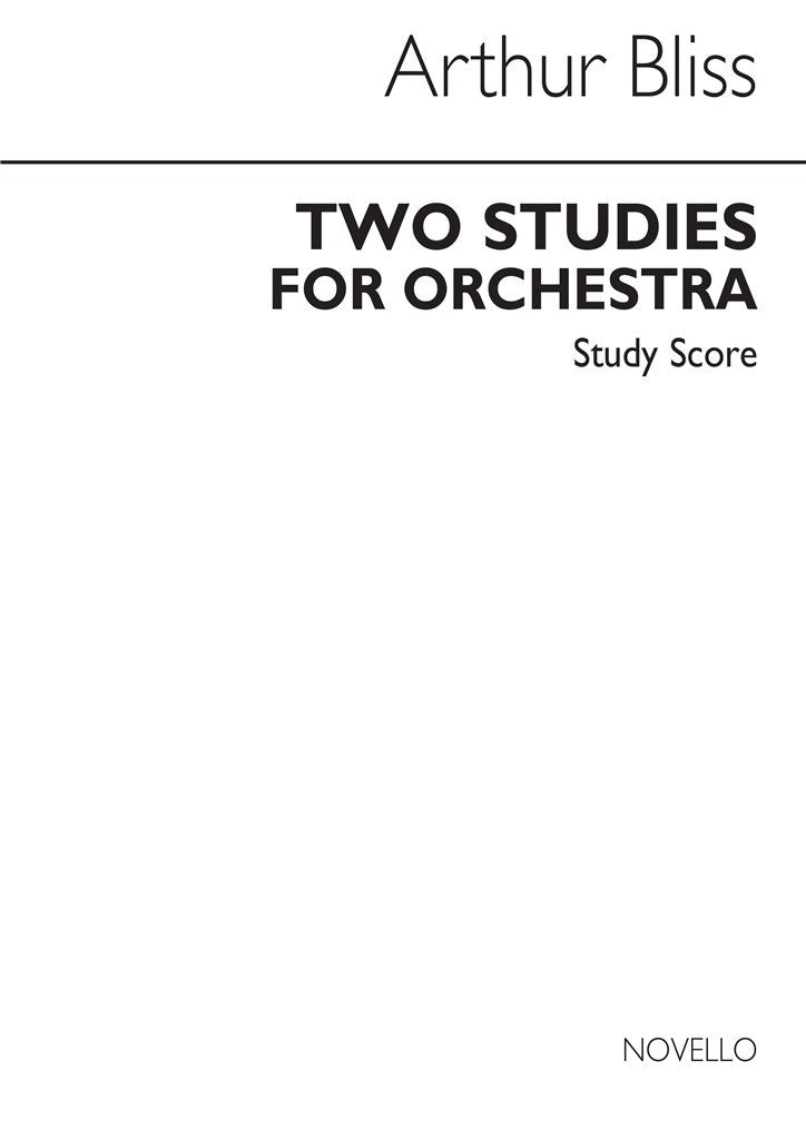 Arthur Bliss Two Studies for Orchestra