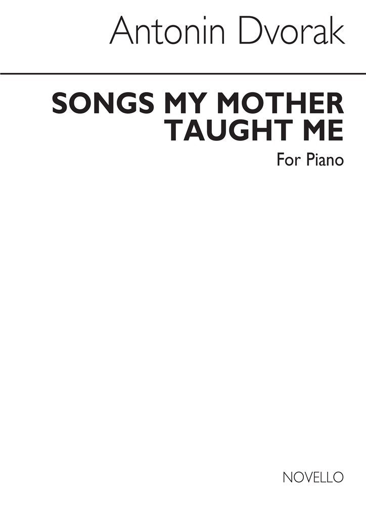 Songs My Mother Taught Me