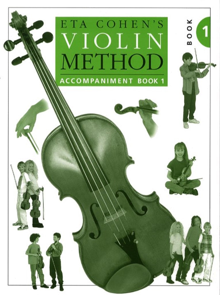 The Eta Cohen Violin Method, Book 1 (Piano Accompaniment)