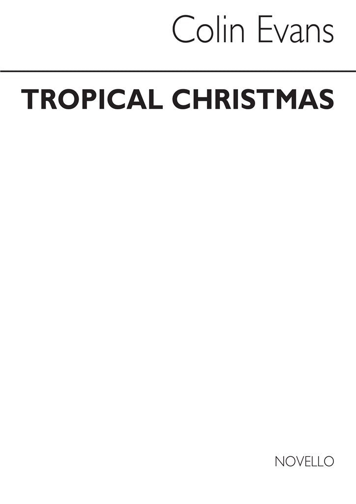 Tropical Christmas (Score and Part)