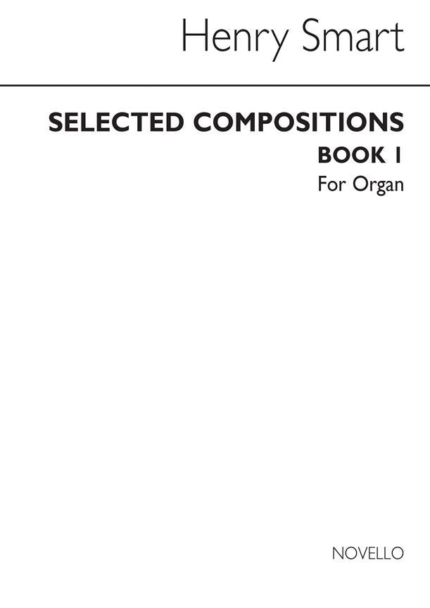 Selected Compositions For Organ, Book 1