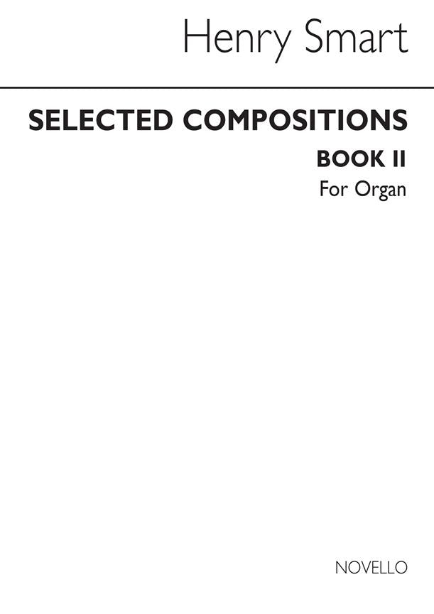 Selected Compositions For Organ, Book 2