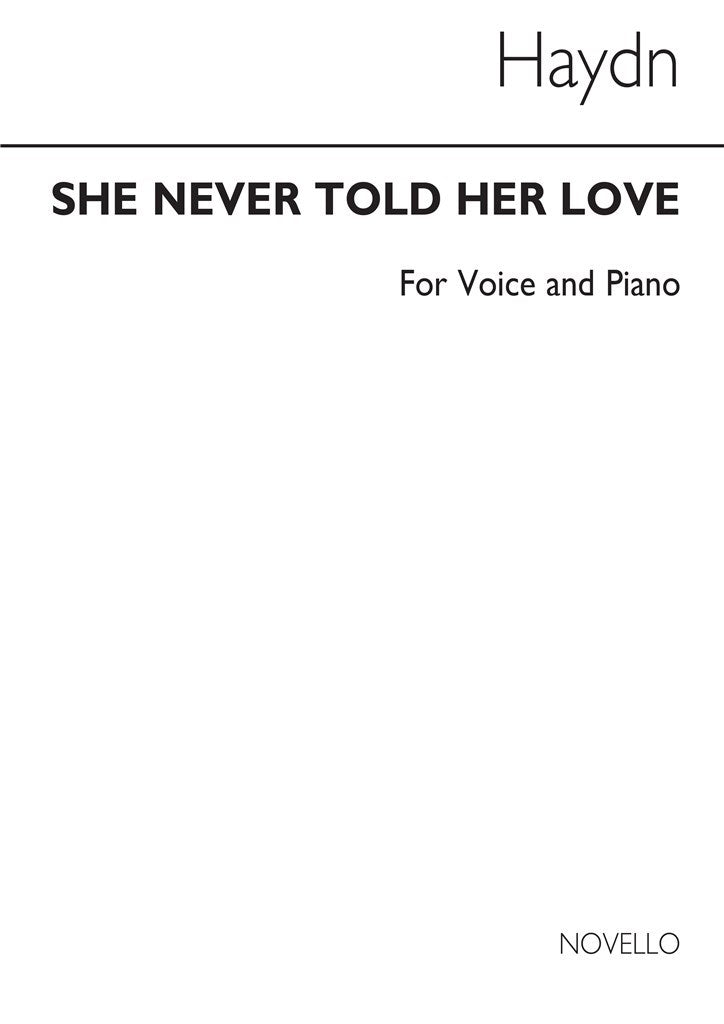 She Never Told Her Love, In F (Low Voice and Piano)