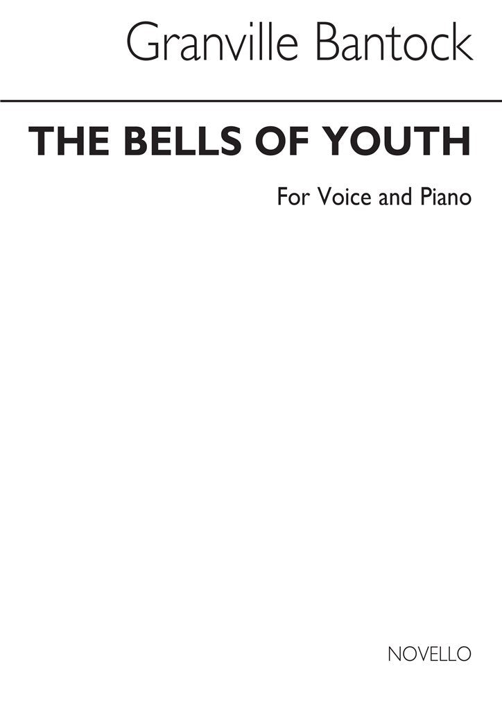 The Bells Of Youth Soprano Or Tenor And Piano