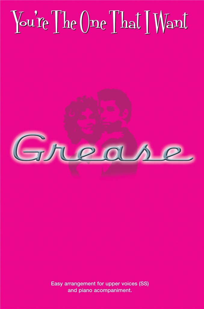 You're The One That I Want (Grease)