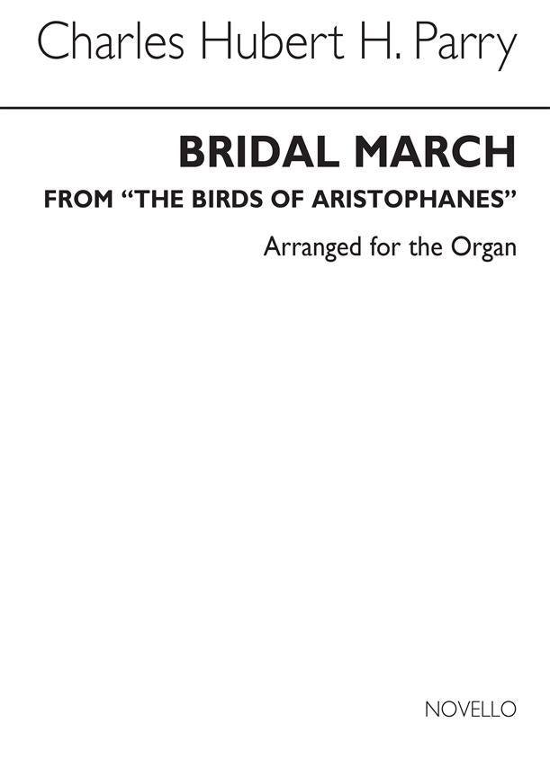 Bridal March (Birds of Aristophanes) For