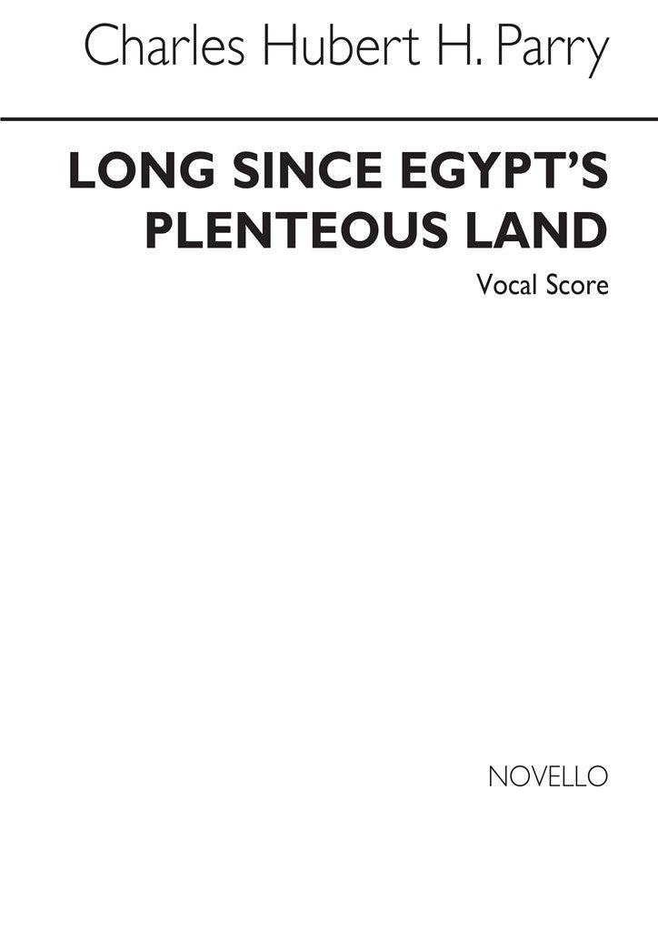 Long Since In Egypt's Plenteous Land