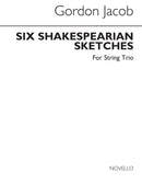 Six Shakespearian Sketches (Parts)