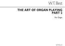 The Art of Organ Playing, Part 2