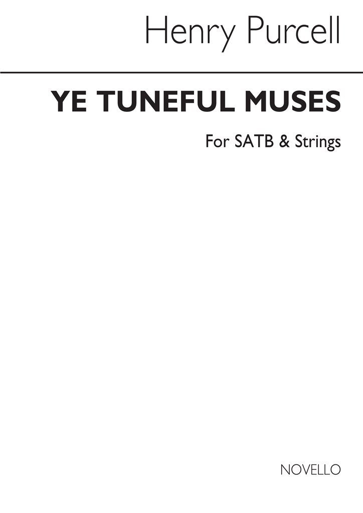 Ye Tuneful Muses