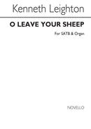 O Leave Your Sheep (Choral Score)