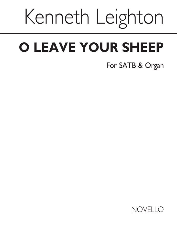 O Leave Your Sheep (Choral Score)