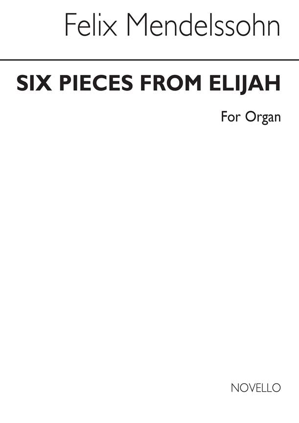 Six Pieces From Elijah
