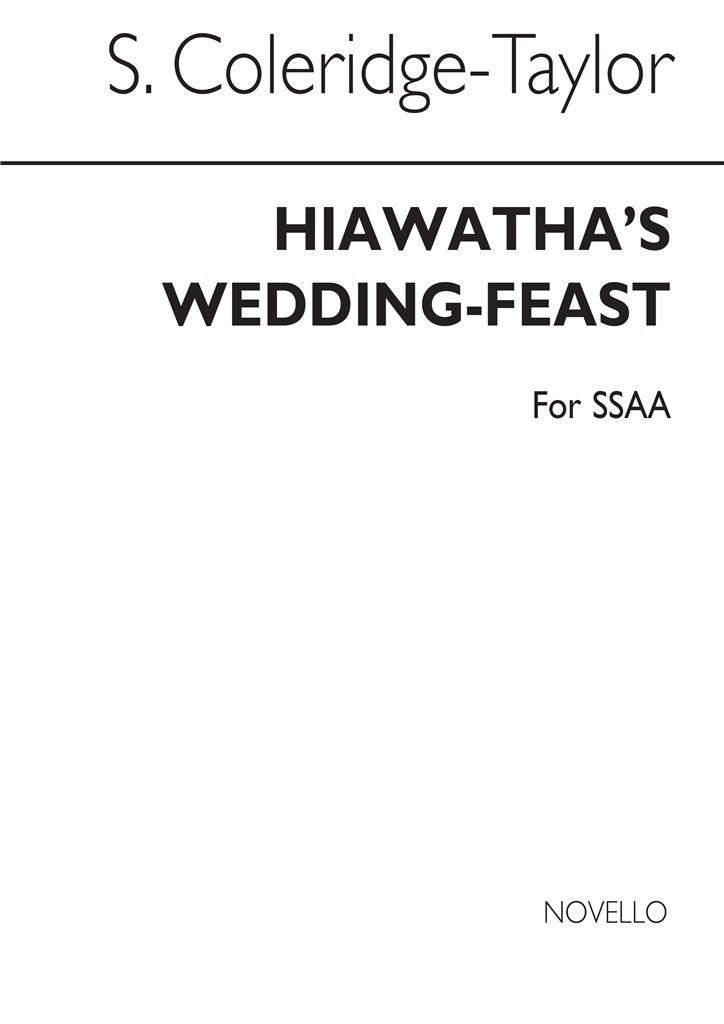 Hiawatha's Wedding Feast (SSA and Piano)