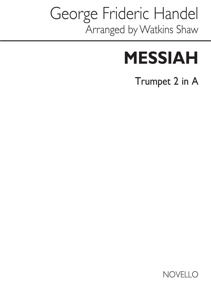 Messiah (ed. Watkins Shaw), 2nd Trumpet part in A