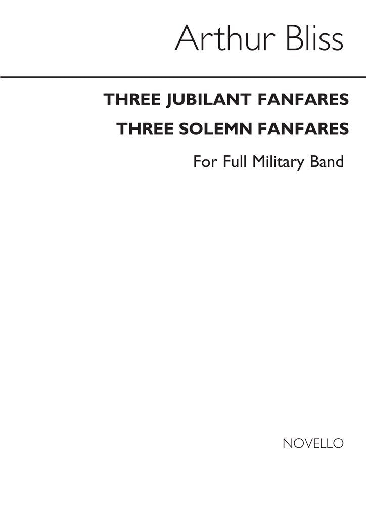 A 3 Jubilant Fanfares and 3 Solemn Fanfares