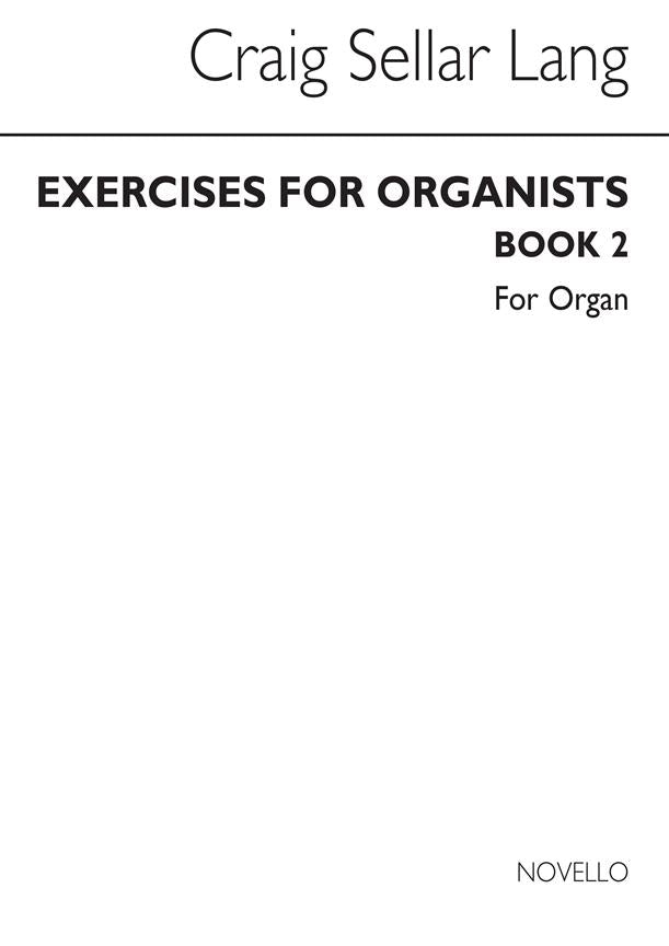 Exercises For Organists, Book 2