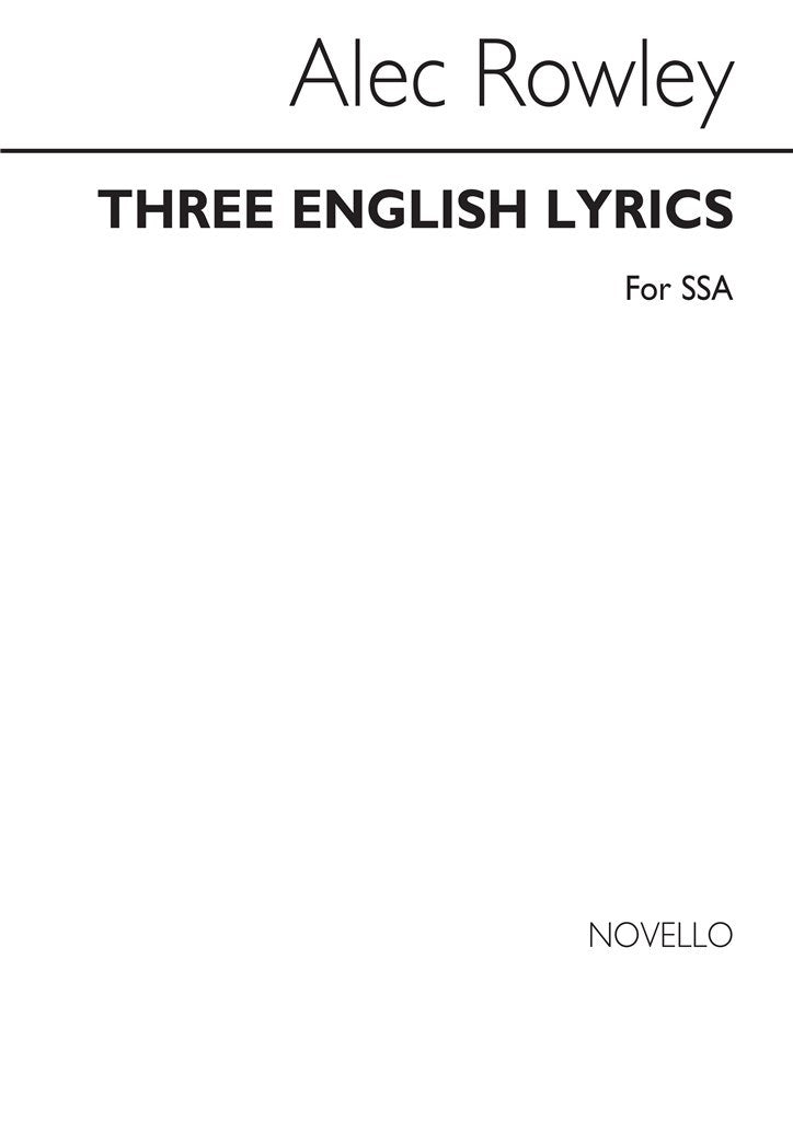 Three English Lyrics (SSA)