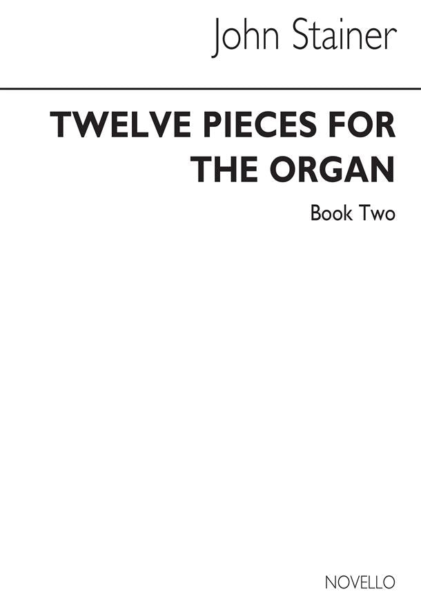 12 Pieces for Organ, 7-12