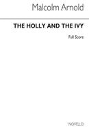 The Holly and The Ivy- Concert Suite