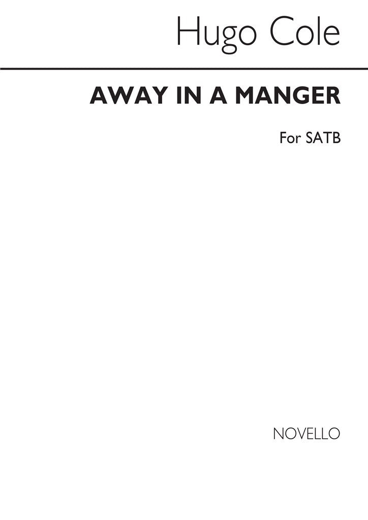 Away In A Manger (Choral Score)