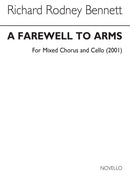 A Farewell To Arms for SATB Chorus and Cello