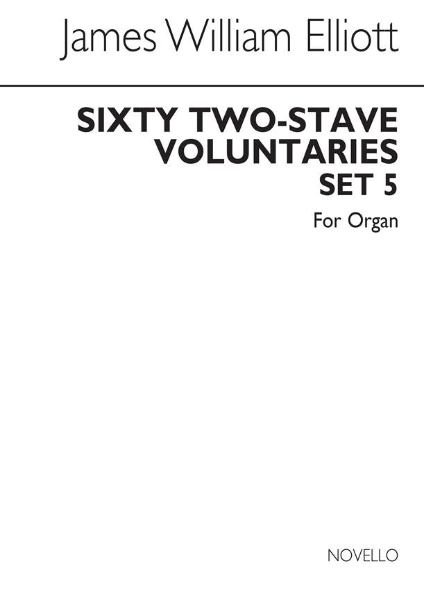 Sixty 2-Stave, voluntaries For Harmonium, Set 5
