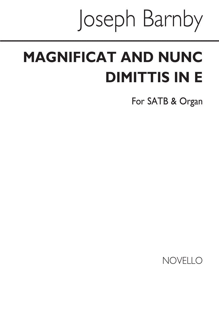 Magnificat and Nunc Dimittis in E (SATB and Organ)