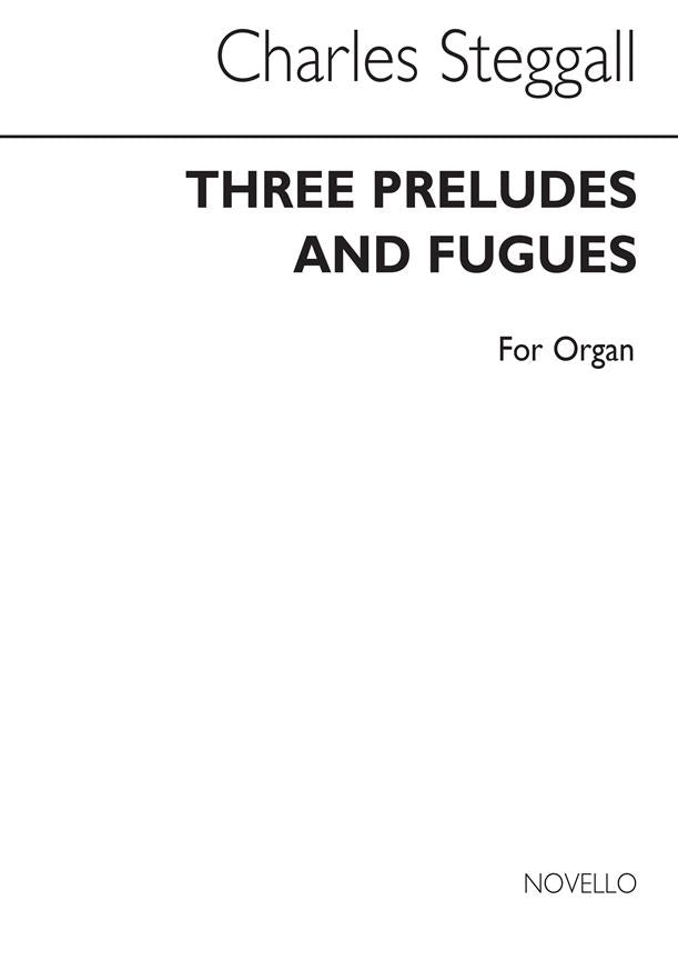 Three Preludes And Fugues