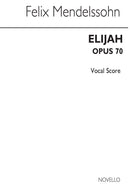 Elijah (Tonic Sol-Fa Vocal Score)