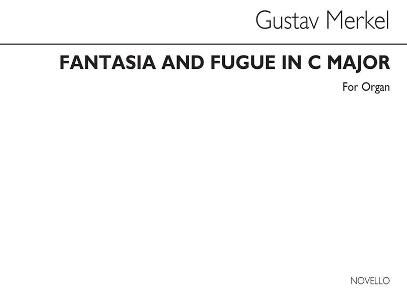 Fantasia And Fugue in C