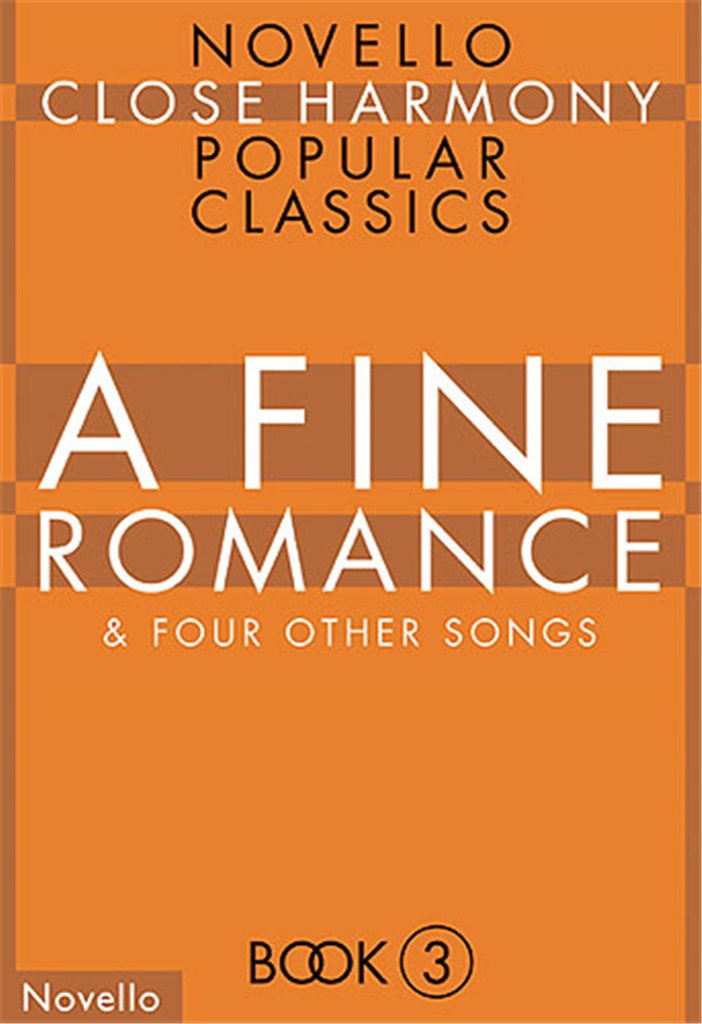Novello Close Harmony Book 3 A Fine Romance