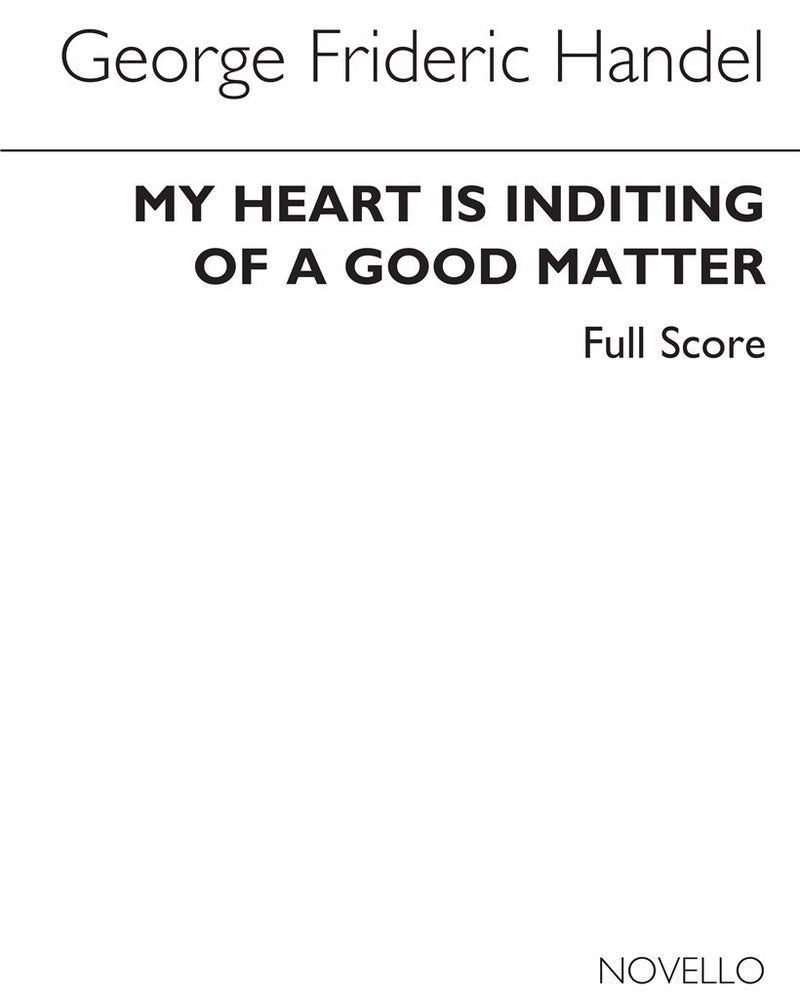 My Heart Is Inditing (Ed. Burrows) - Full Score