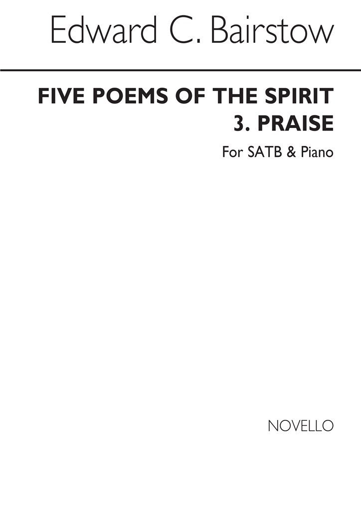 Praise (From 'Five Poems of The Spirit')